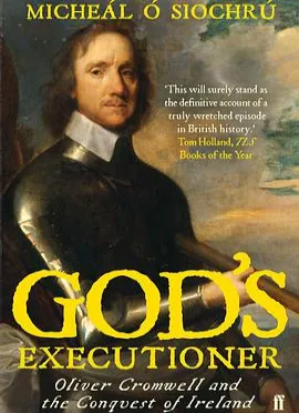 Cromwell - God's Executioner